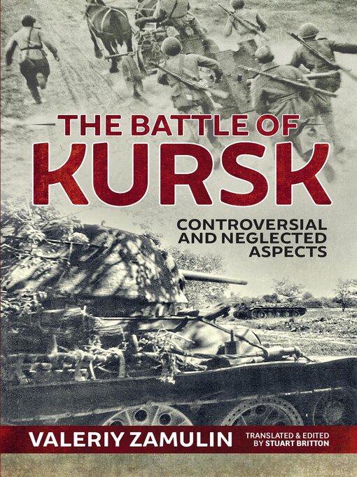 Title details for The Battle of Kursk by Valeriy Zamulin - Wait list